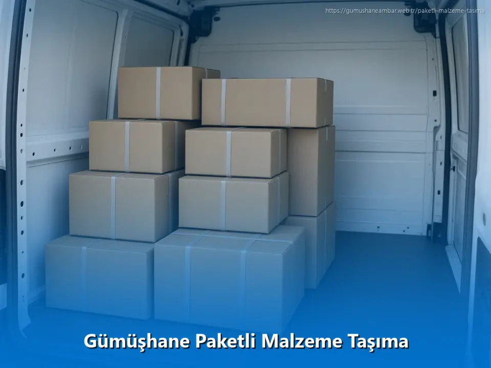 Gümüşhane Paketli Malzeme Taşıma